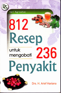Image of 812 Resep untuk Mengobati 236 Penyakit