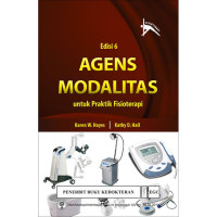 Image of Agens Modalitas untuk Praktik Fisioterapi Ed.6