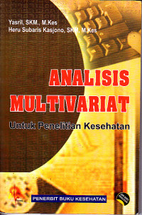 Analisis Multivariat untuk Penelitian Kesehatan