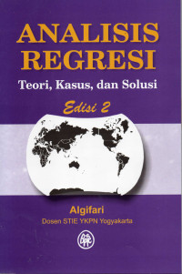 Image of Analisis Regresi : Teori, Kasus dan Solusi Ed.2