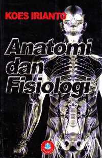 Anatomi dan Fisiologi