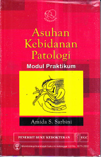 Image of Asuhan Kebidanan Patologi : Modul Praktikum