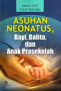 Image of Asuhan Neonatus Bayi, Balita dan Anak Prasekolah