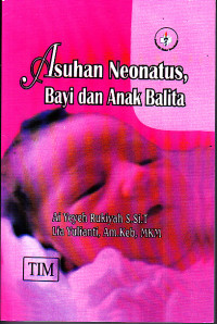 Image of Asuhan Neonatus, Bayi dan Anak Balita