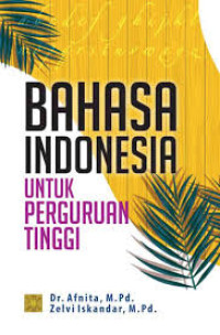 Image of Bahasa Indonesia untuk Perguruan Tinggi