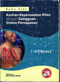 Image of Buku Ajar Asuhan Keperawatan dengan Gangguan Sistem Pernafasan