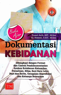 Buku Ajar Dokumentasi Kebidanan