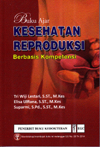 Image of Buku Ajar Kesehatan Reproduksi Berbasis Kompetensi