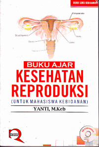 Image of Buku Ajar Kesehatan Reproduksi untuk Mahasiswa Kebidanan