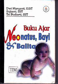 Image of Buku Ajar Neonatus, Bayi & Balita