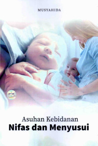 Image of Buku Asuhan Kebidanan Nifas dan Menyusui