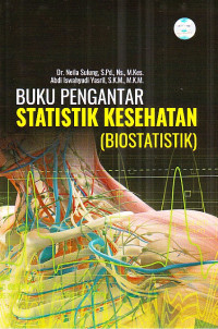 Buku Pengantar Statistik Kesehatan (Biostatistik)