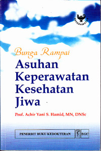 Bunga Rampai Asuhan Keperawatan Kesehatan Jiwa