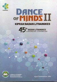 Image of Dance of Minds II: Kiprah Badan Litbangkes