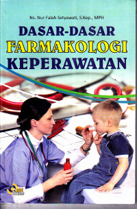 Image of Dasar-Dasar Farmakologi Keperawatan
