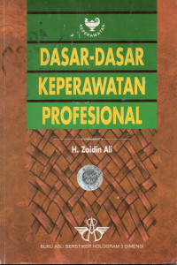 Dasar-Dasar Keperawatan Profesional