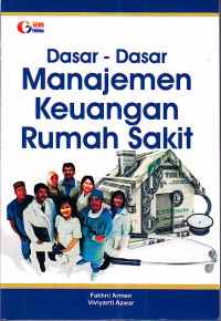 Image of Dasar - Dasar Manajemen Keuangan Rumah Sakit