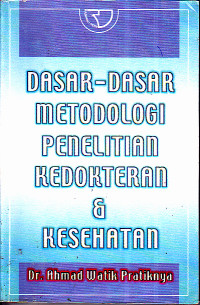 Image of Dasar-Dasar Metodologi Penelitian Kedokteran & Kesehatan