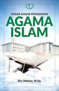 Dasar-Dasar Pendidikan Agama Islam