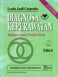 Image of Diagnosa Keperawatan : Aplikasi pada Praktik Klinis Ed.6
