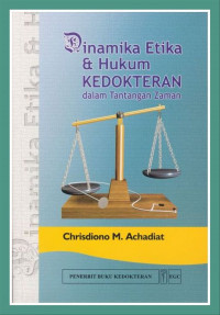 Image of Dinamika Etika & Hukum Kedokteran dalam Tantangan Zaman