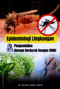 Image of Epidemiologi Lingkungan & Pengendalian Demam Berdarah Dengue (DBD)