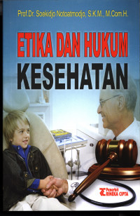 Etika dan Hukum Kesehatan