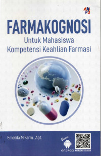 Image of Farmakognosi : Untuk Mahasiswa Kompetensi Keahlian Farmasi