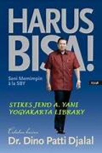 Harus Bisa! Seni Memimpin Ala SBY