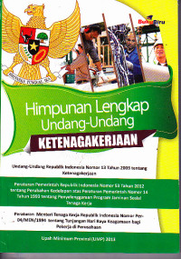 Himpunan Lengkap Undang-Undang Ketenagakerjaan