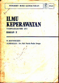 Ilmu Keperawatan (Verpleegkunde ZV) Bagian 2