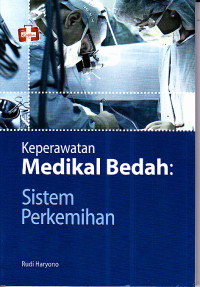 Image of Keperawatan Medikal Bedah : Sistem Perkemihan