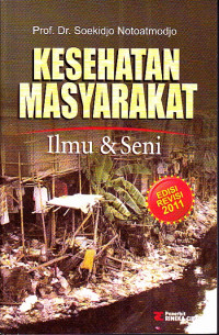 Image of Kesehatan Masyarakat : Ilmu dan Seni