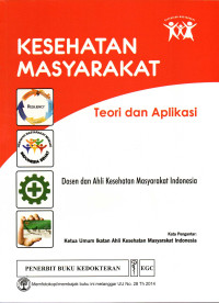 Kesehatan Masyarakat : Teori dan Aplikasi