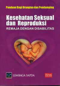 Image of Kesehatan Seksual dan Reproduksi Remaja dengan Disabilitas