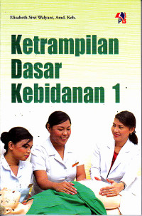Image of Keterampilan Dasar Kebidanan 1