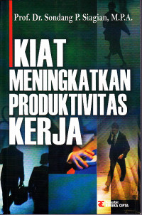 Image of Kiat Meningkatkan Produktivitas Kerja