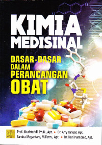 Image of Kimia Medisinal : Dasar-Dasar dalam Perencangan Obat