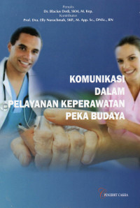 Image of Komunikasi dalam Pelayanan Keperawatan Peka Budaya