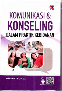 Image of Komunikasi & Konseling dalam Praktik Kebidanan