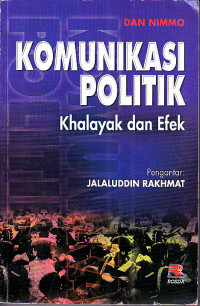 Image of Komunikasi Politik Khalayak dan Efek