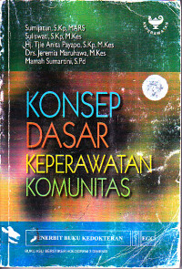 Konsep Dasar Keperawatan Komunitas