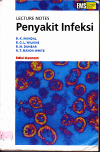 Image of Lecture Notes : Penyakit Infeksi Ed.6