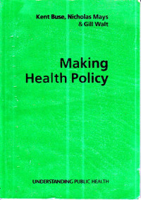 Making Health Policy