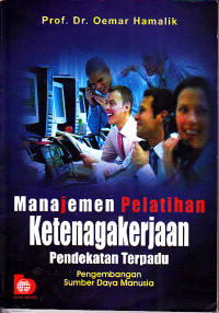 Image of Manajemen Pelatihan Ketenagakerjaan Pendekatan Terpadu