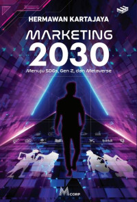 Image of Marketing 2030: Menuju SDGs, Gen Z, dan Metaverse