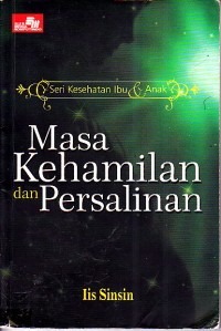 Image of Masa Kehamilan dan Persalinan