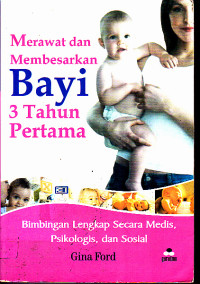 Image of Merawat Dan Membesarkan Bayi 3 Tahun Pertama