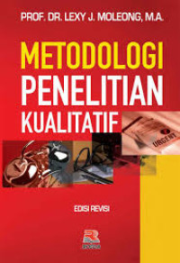 Metodologi Penelitian Kualitatif Ed. Rev