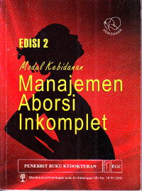 Image of Modul Kebidanan : Manajemen Aborsi Inkomplet